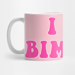 I 💗 BIMBOS Mug